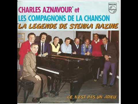 C. Aznavour et  Les compagnons... -  La légende de stenka Razine
