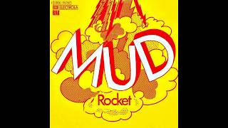 Mud - Rocket - 1974