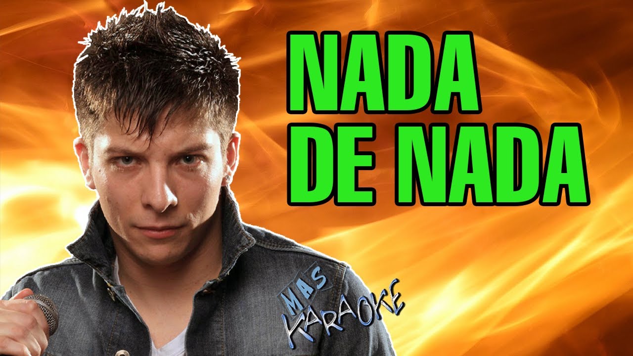 Nada De Nada