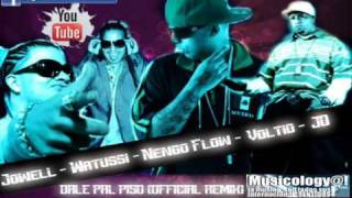 Jowell,Watussi,Ñengo Flow,Julio Voltio &amp; JQ - Dale Pal Piso (Official Remix) [PREVIEW]