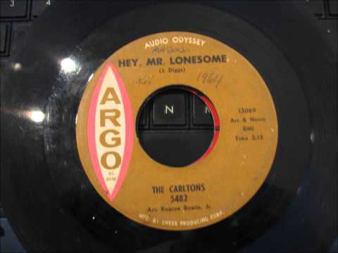 The Carltons  - Hey Mr  Lonesome   - 1964