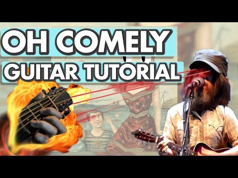 Oh Comely - Guitar (Chords, Lyrics)