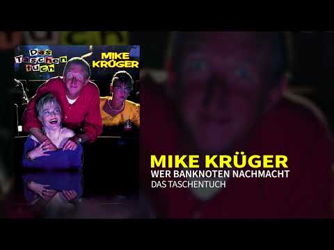 Mike Krüger - Wer Banknoten nachmacht (Official Audio)