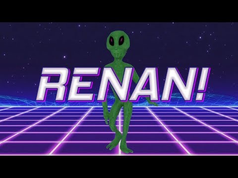 HAPPY BIRTHDAY RENAN! - ALIEN REMIX