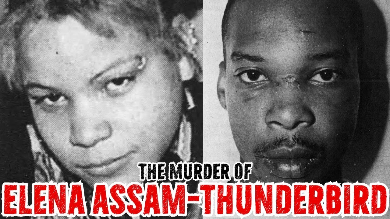 The Murder of Elena Assam-Thunderbird | SOLVED