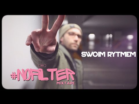DJ.EMACE x KOWALL -  SWOIM RYTMEM // #nofilter_mixtape