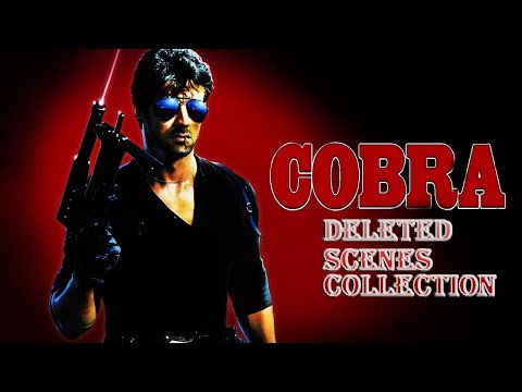 Cobra||Deleted Scenes Collection||2022 Edition||Sylvester Stallone