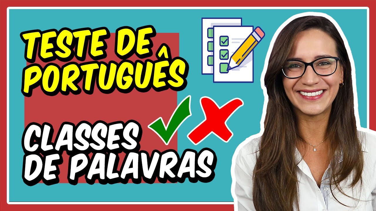 TESTE de PORTUGUÊS – CLASSES DE PALAVRAS (Morfologia) || Prof. Letícia Góes