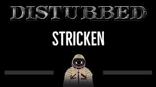 Disturbed • Stricken (CC) (Remastered Video) 🎤 [Karaoke] [Instrumental Lyrics]