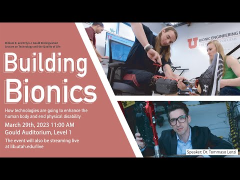 Building Bionics: How Technologies Are Going To Enhance The Human Body And End Physical Disability