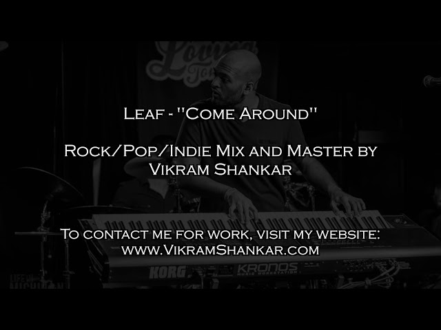 Leaf - Come Around (CBM) (Remix Stems)