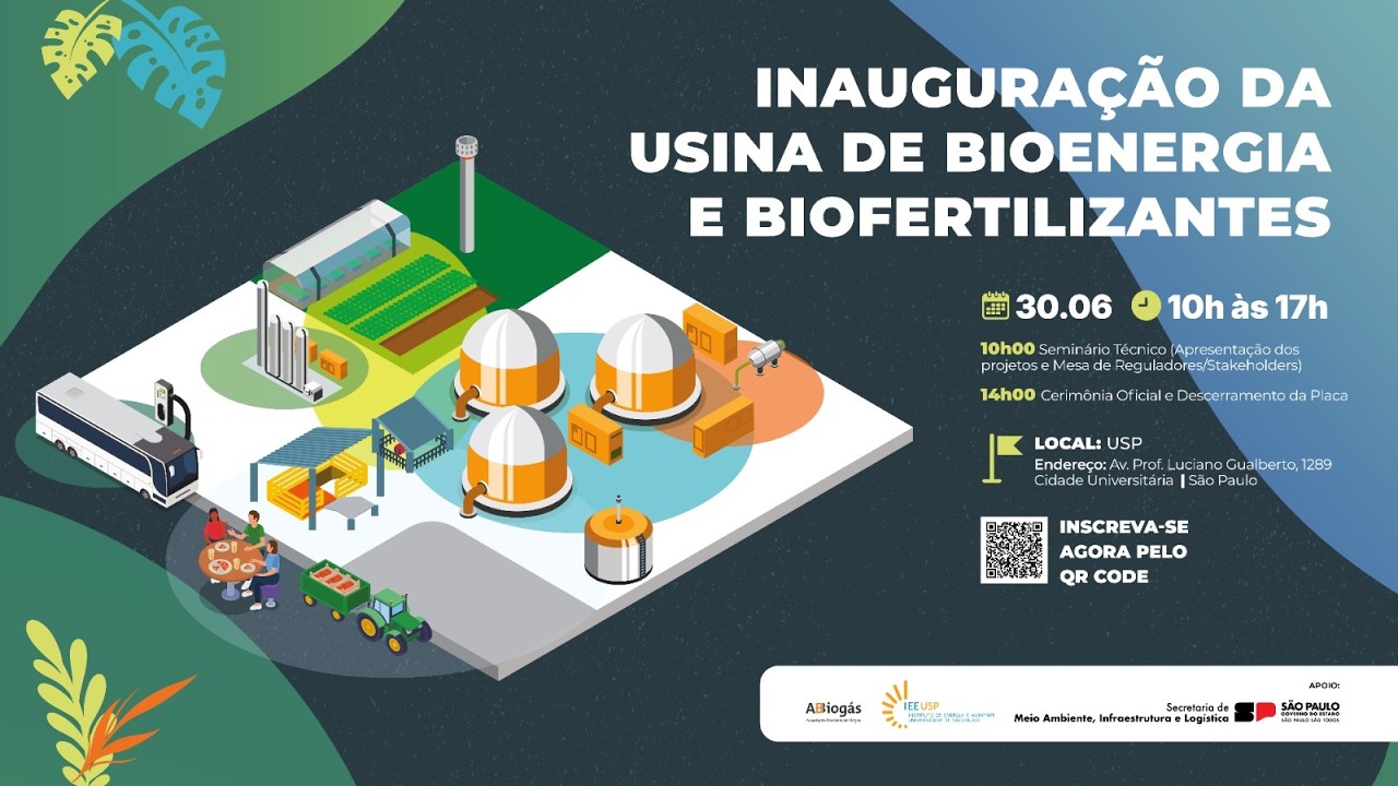 Seminário Técnico Inauguração da Usina de Bioenergia e Biofertilizante - IEE USP