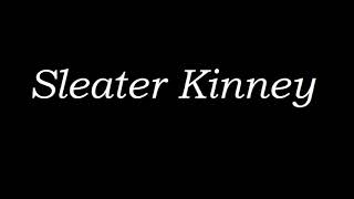 Sleater Kinney - Jumpers (Legendado)