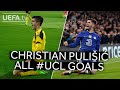 All #UCL Goals: CHRISTIAN PULIŠIĆ