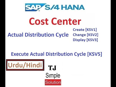 SAP-CO-DC-01- Cost Center Distribution Cycle | Create & Run | [KSV1] [KSV2][KSV3][KSV5]- Hindi/Urdu