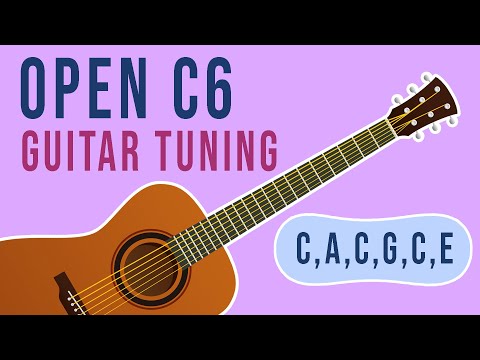 Guitar Tuning Open C6