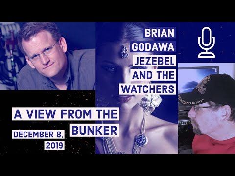 VFTB 12/8/19: Brian Godawa - Jezebel and the Watchers