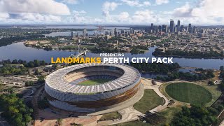 Landmarks: Perth City Pack | Approaching the City of Light | MSFS 2020 & 2024