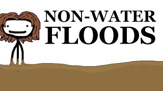History's Worst Non-Water Floods