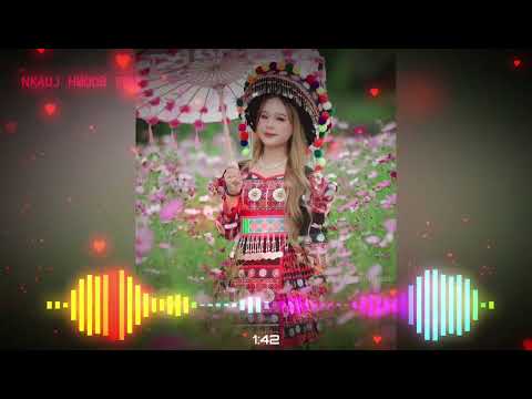 Kua muag si Remix - Maiv Choj | Nkauj Remix Hot 2023 || Nkauj Hmoob EDM