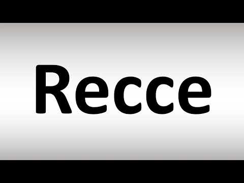 How to Pronounce Recce