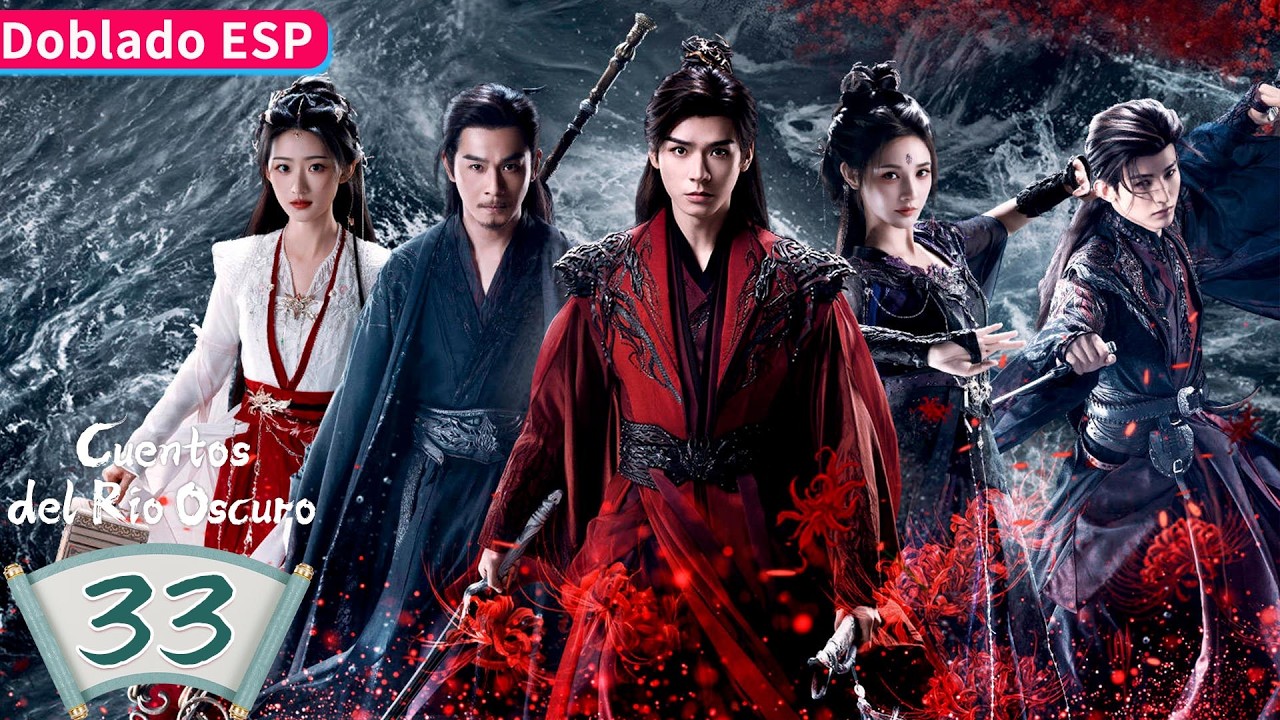 【Doblado ESP】Cuentos del Río Oscuro EP33 | Gong Jun / Peng Xiaoran / Qiao Zhenyu | YOUKU