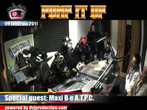 Pump it up! - 090211 - Maxi B & A.T.P.C.