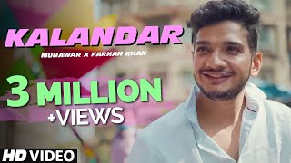 Kalandar  Munawar x Farhan Khan  Prod by Noran Bea