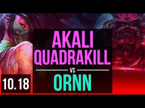 AKALI vs ORNN (TOP) | Quadrakill, Triple Kill, KDA 10/2/5, Legendary | KR Master | v10.18