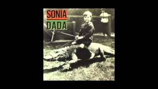 SONIA DADA- SONIA DADA