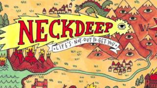 Neck Deep - Can&#39;t Kick Up The Roots (New Song - 2015)
