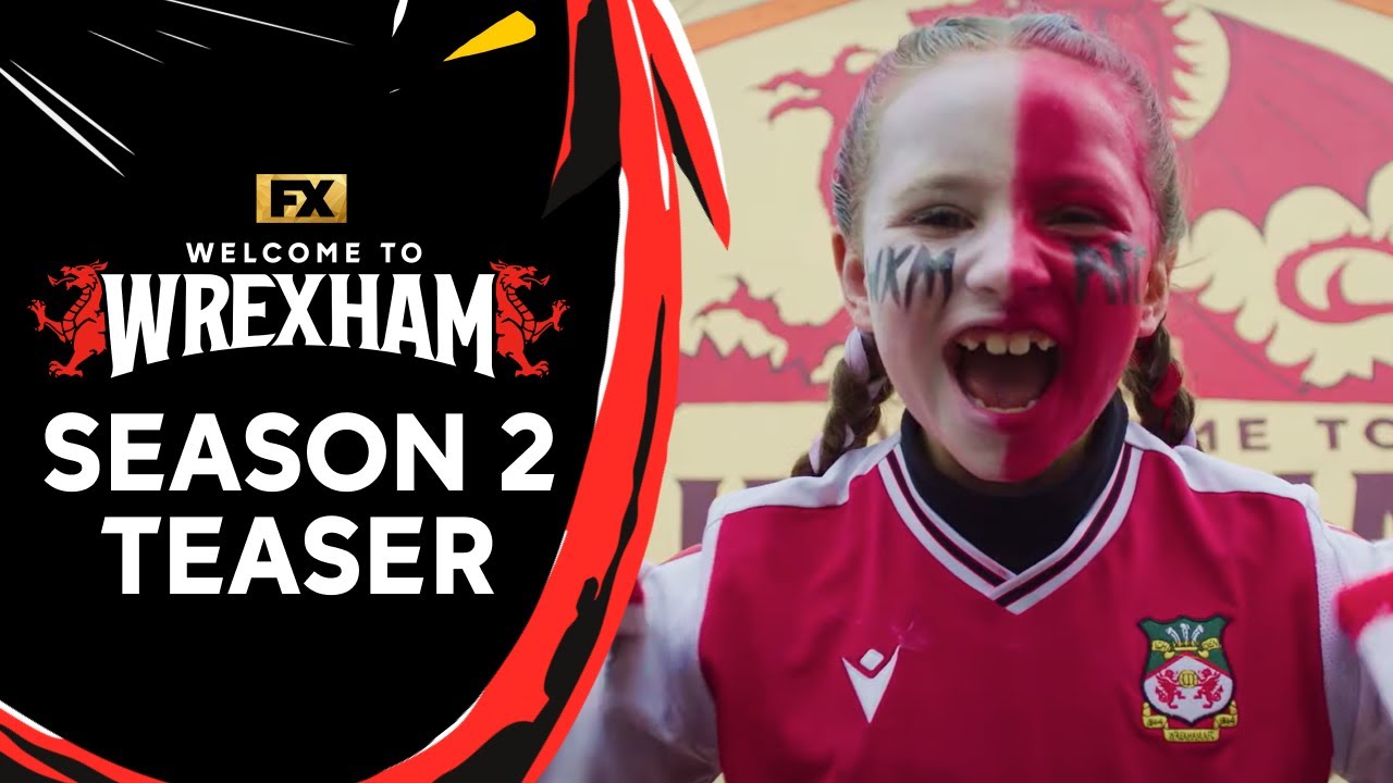 Welcome to Wrexham | S2 Teaser - Anthem | FX - YouTube