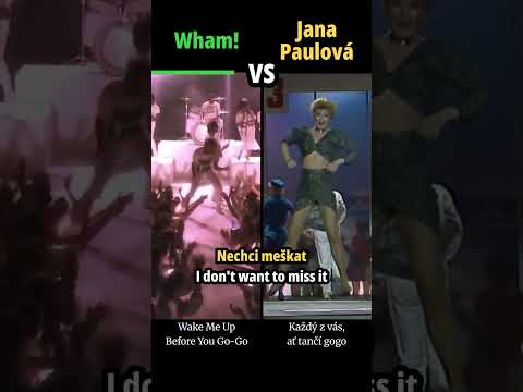 WHAM! vs JANA PAULOVÁ - Každý z vás, ať tančí gogo / Wake Me Up Before You Go-Go - #hudba #shorts