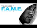 Young Jeezy - F.A.M.E. ft. T.I. + Download