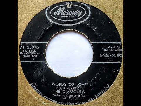 Words Of Love ~ The Diamonds (1957)