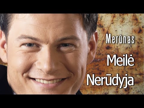 Merūnas - Meilė Nerūdyja (Official Lyric Video). Lietuviškos Dainos