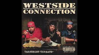 Westside Connection - A Threat To The World (Intro)