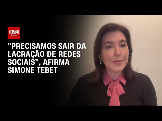 Tebet: “Precisamos sair da lacração das redes sociais” | BASTIDORES CNN