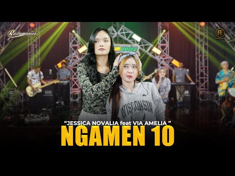 JESSICA NOVALIA Feat. VIA AMELIA - NGAMEN 10 | Ft. RASTAMANIEZ ( Official Live Version )