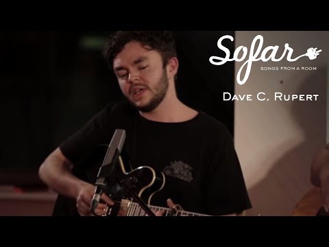 Dave C. Rupert - Taunt | Sofar London
