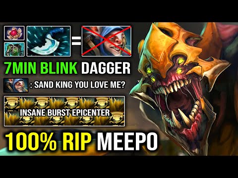 THAT'S HOW PRO OFFLANE SANDKING 7Min Blink Dagger 100% Destroyed Meepo with Crazy Epicenter DPS DotA