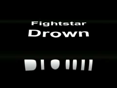 Drown - Fightstar