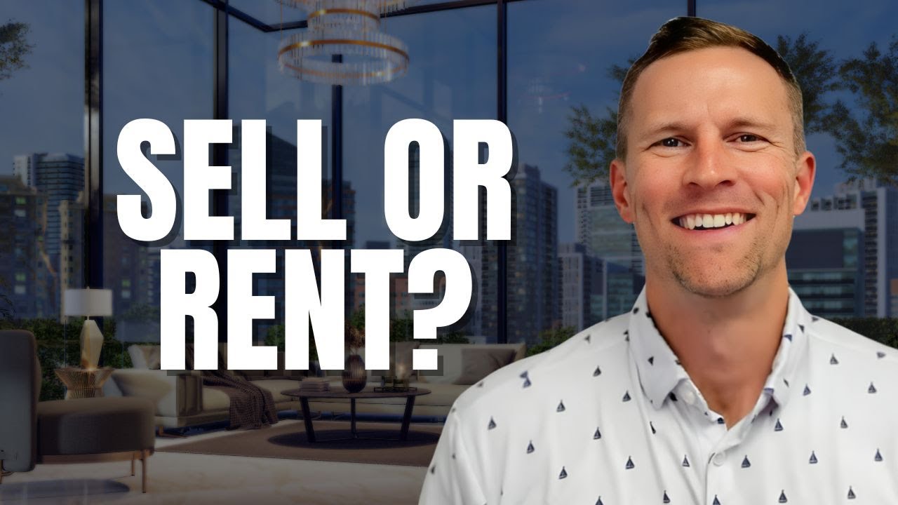 Should You Sell or Rent? Pros & Cons You Can’t Ignore