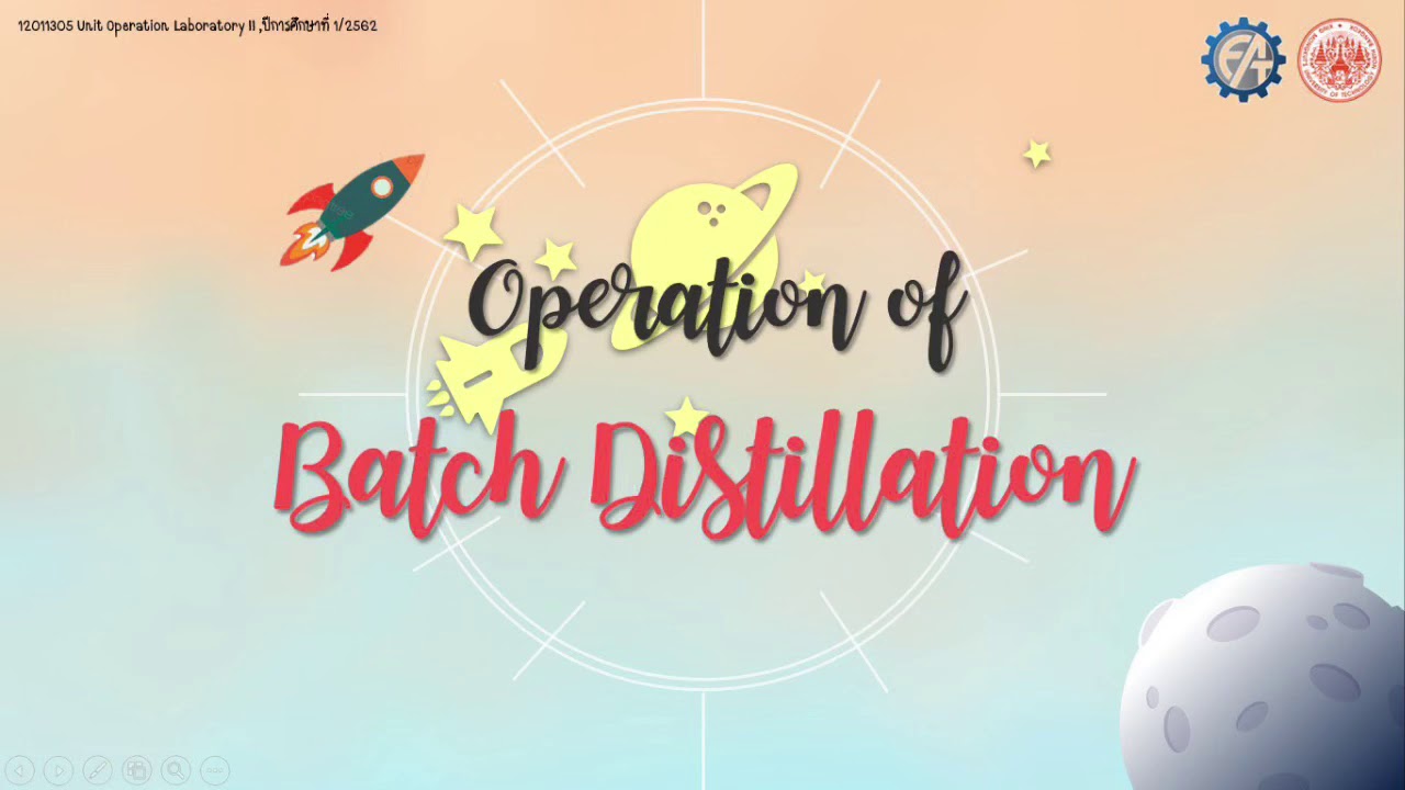 Lab Unit Operation 2 Batch Distillation Week 7