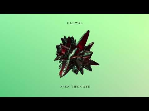 Glowal - Open The Gate (Original Mix) [Impressum]