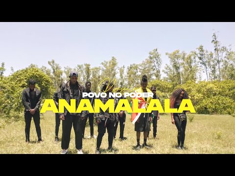 Projecto Povo no Poder - Anamalala ( Vídeo Official)