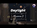 Daylight(Maroon 5) SpeedUp + Reverbs (TikTok Version)