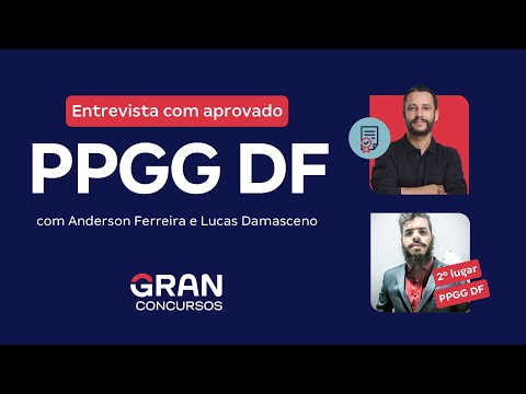 Interview with Approved in 2nd place in PPGG DF | With Anderson Ferreira and Lucas Damasceno