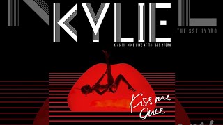 Kylie Minogue - Kiss Me Once Live at the SSE Hydro [Full Album]