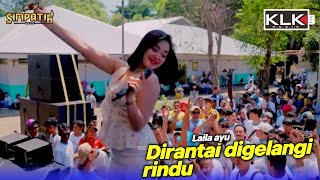 Download lagu Dirantai digelangi Rindu - Laila Ayu - Simpatik music - Pt Mertex Indonesia - KLK Audio mp3